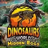 Dinosaur World - Hidden Eggs